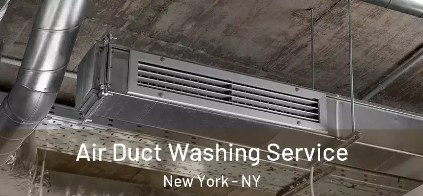 Air Duct Washing Service New York - NY